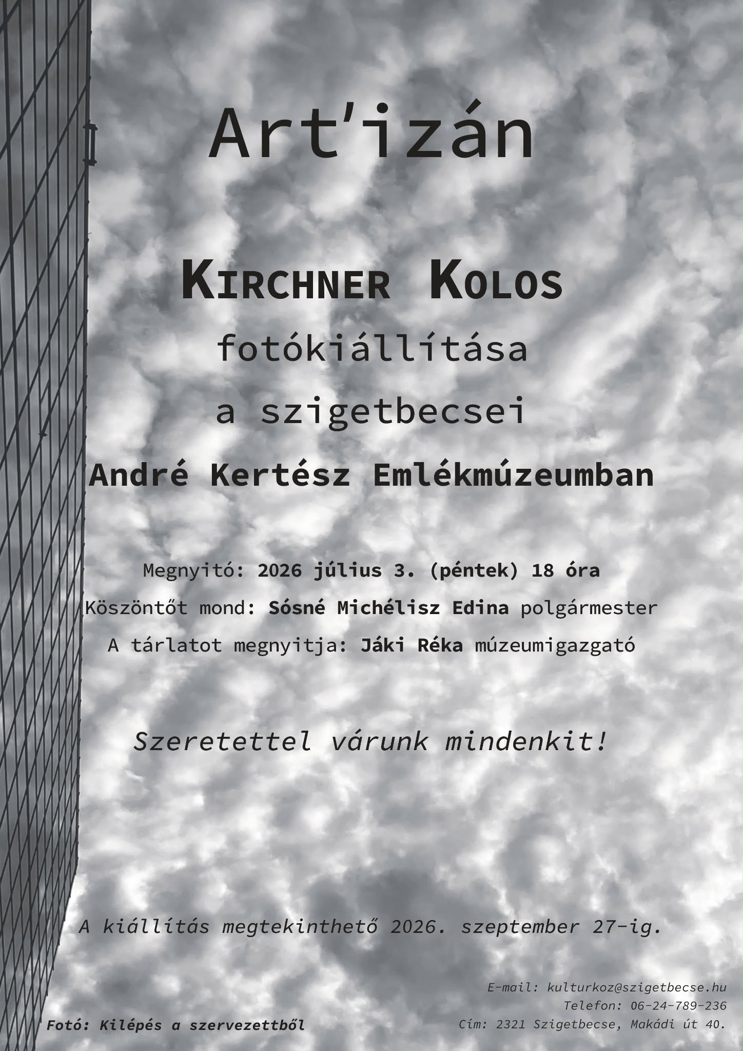 Kirchner Kolos: Art'izán Fotókiállítás