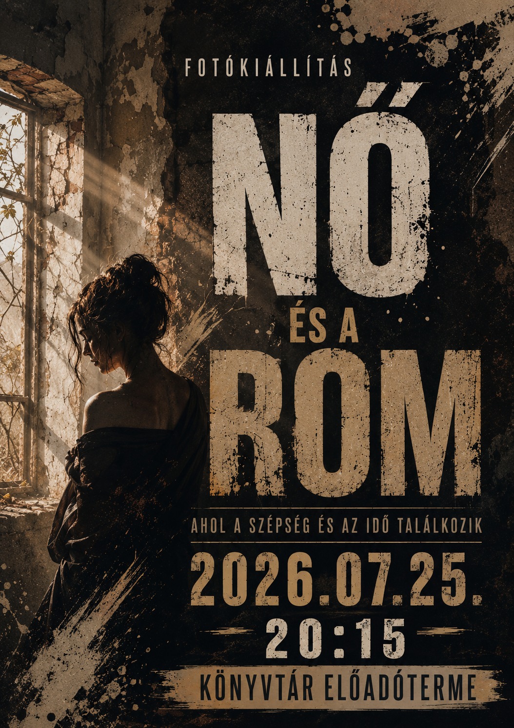 Nő és a rom – fotókiállítás