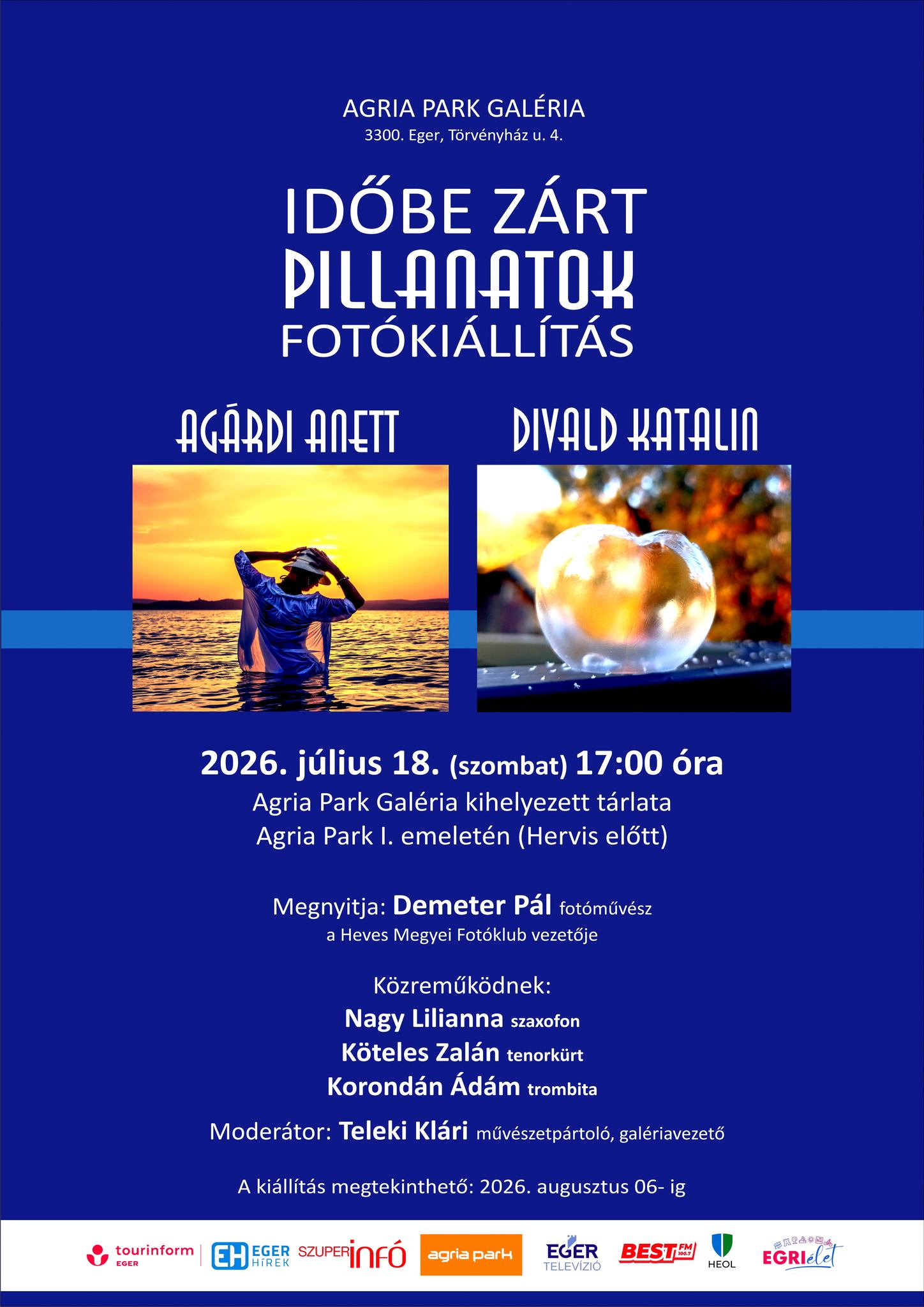 "Időbe Zárt Pillanatok" címmel fotókiállítás nyílik az Agria Park I. emeletén