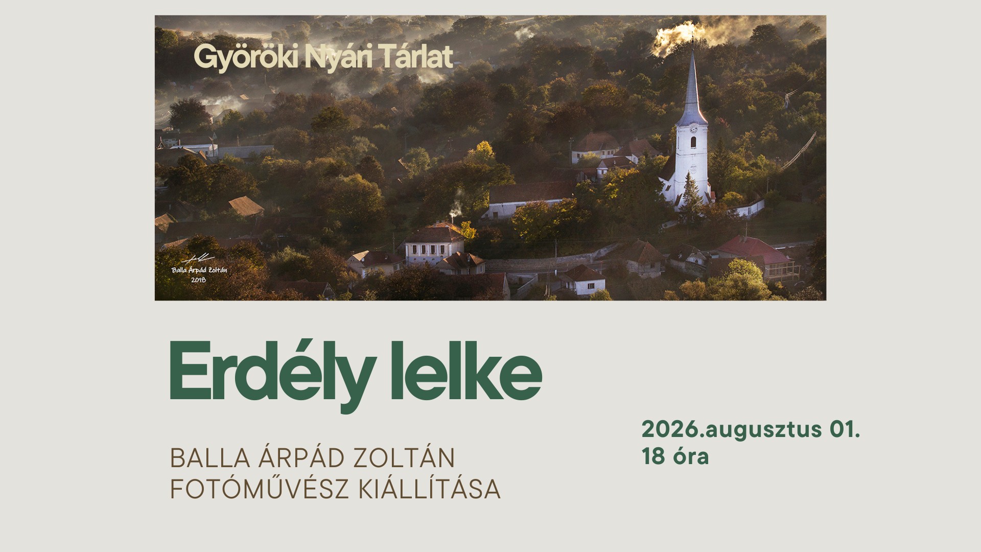 Balla Árpád Zoltán fotóművész kiállítása // Györöki Nyári Tárlat